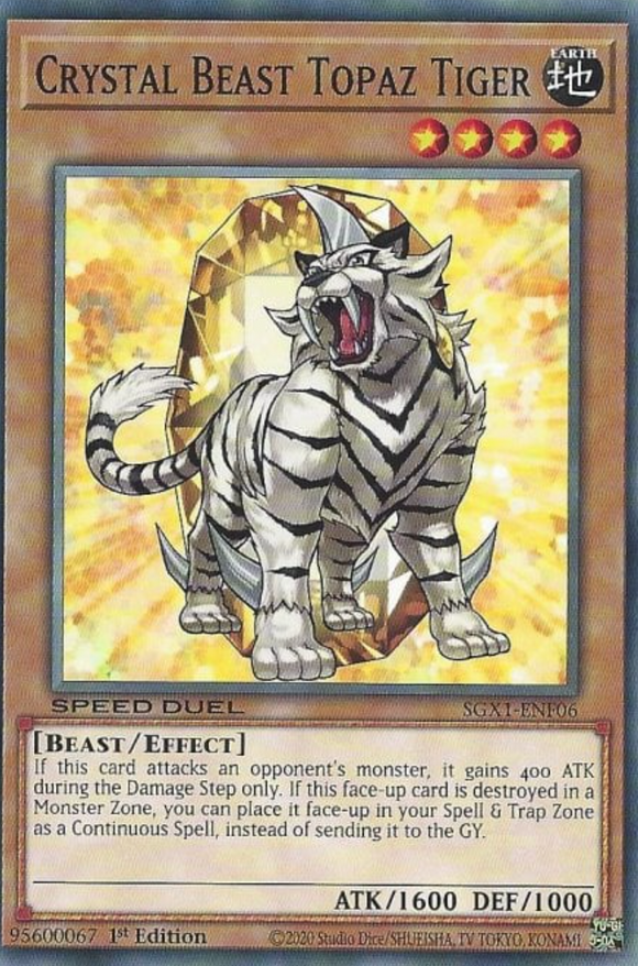 Crystal Beast Topaz Tiger - SGX1-ENF06 - Common 1st Edition