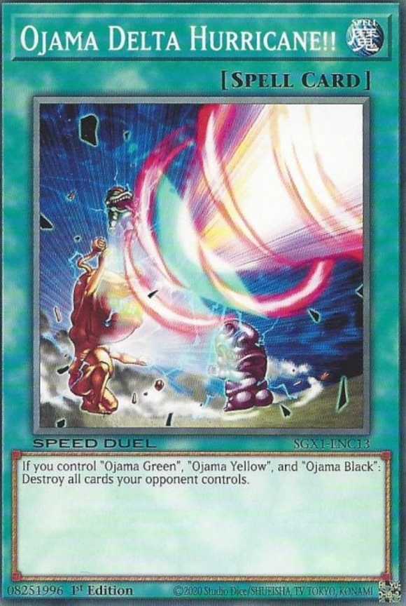Ojama Delta Hurricane!! - SGX1-ENC13 - Common 1st Edition