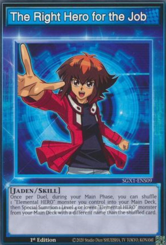 The Right Hero for the Job - SGX1-ENS09 - Common 1st Edition
