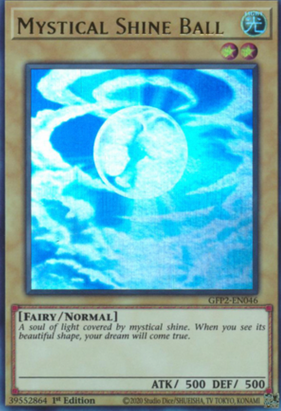 Mystical Shine Ball - GFP2-EN046 - Ultra Rare 1st Edition