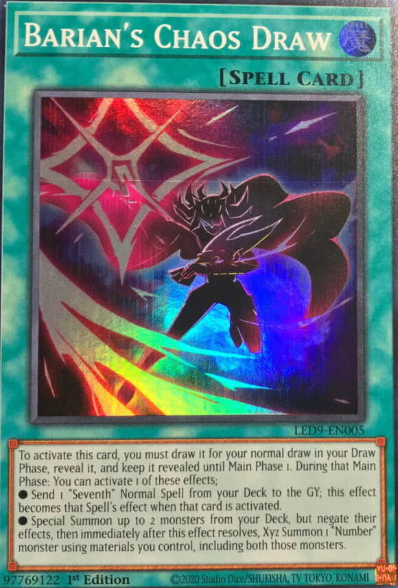 Barian's Chaos Draw - LED9-EN005 - Super Rare 1st Edition