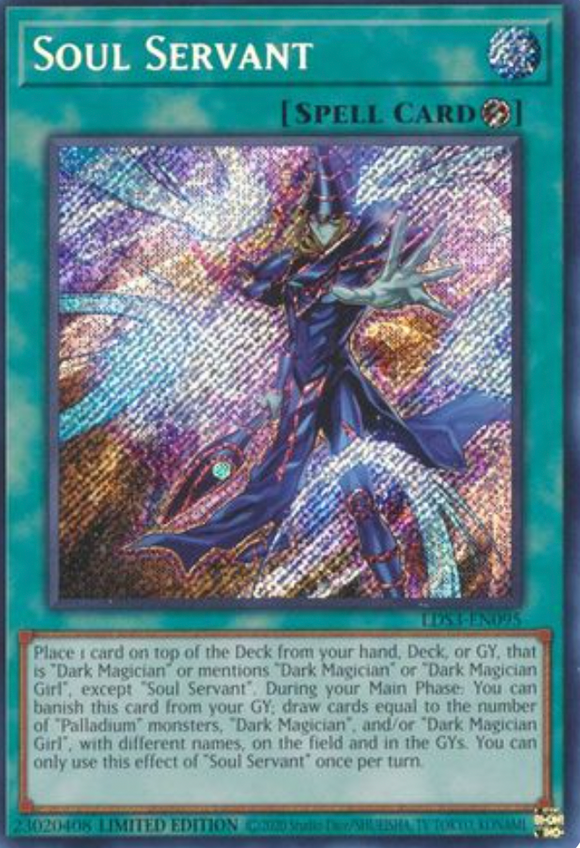Soul Servant - LDS3-EN095 - Secret Rare 1st Edition