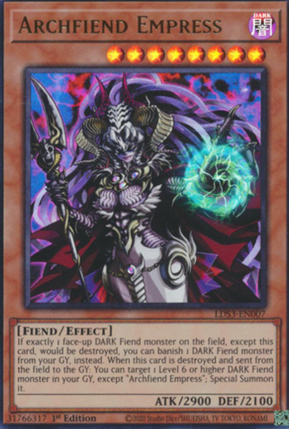 Archfiend Empress - LDS3-EN007 - Ultra Rare 1st Edition (Various Colours)