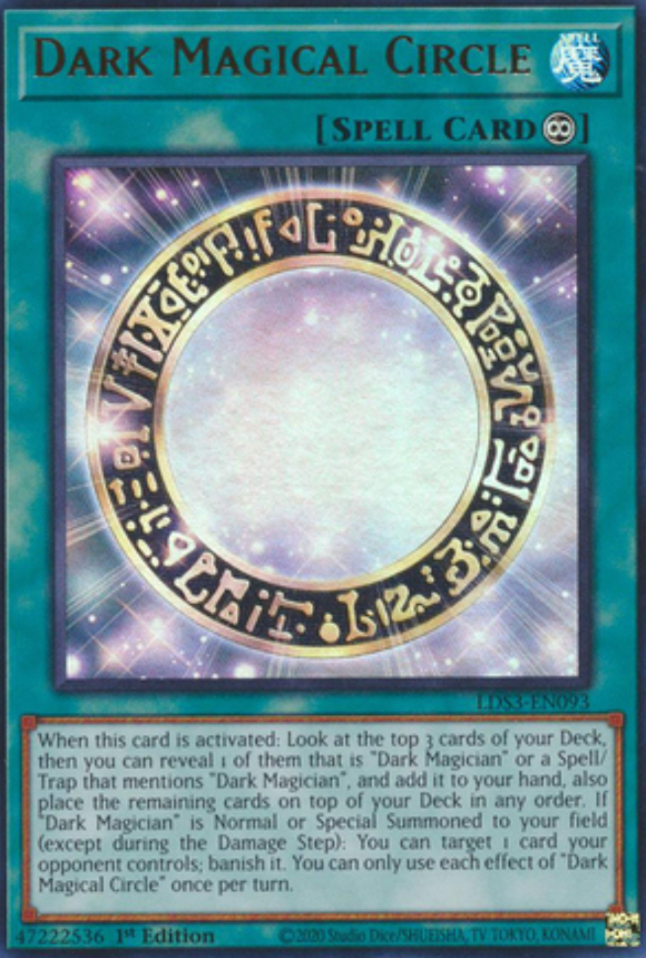 Dark Magical Circle - LDS3-EN093 - Ultra Rare 1st Edition (Various Colours)