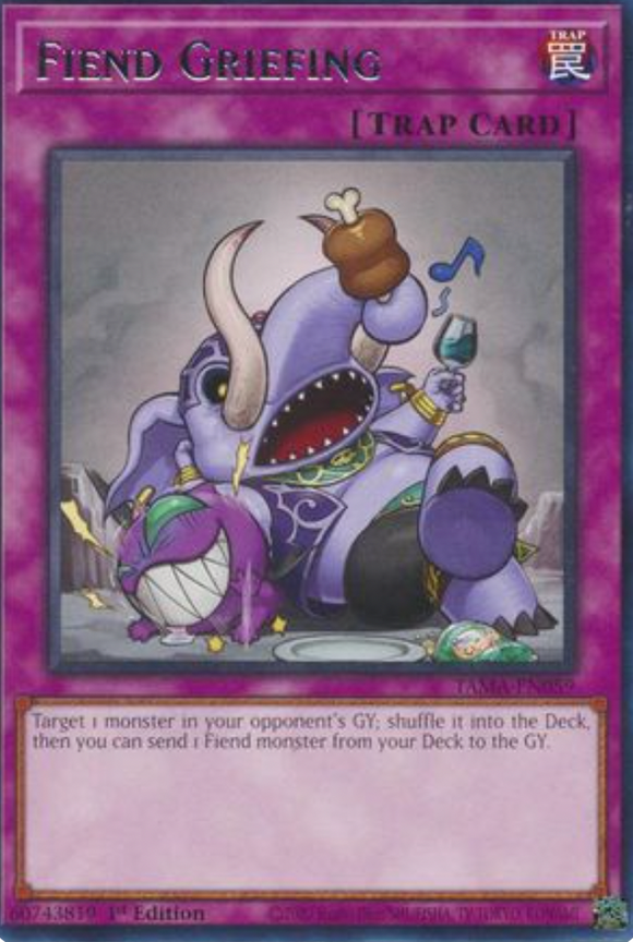 Fiend Griefing - TAMA-EN059 - Rare 1st Edition