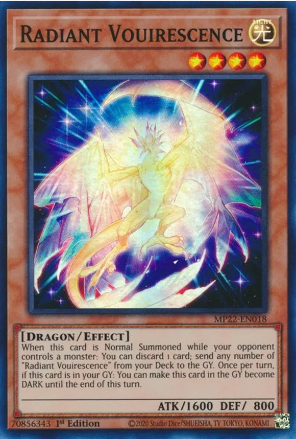 Radiant Vouirescence - MP22-EN018 - Super Rare 1st Edition