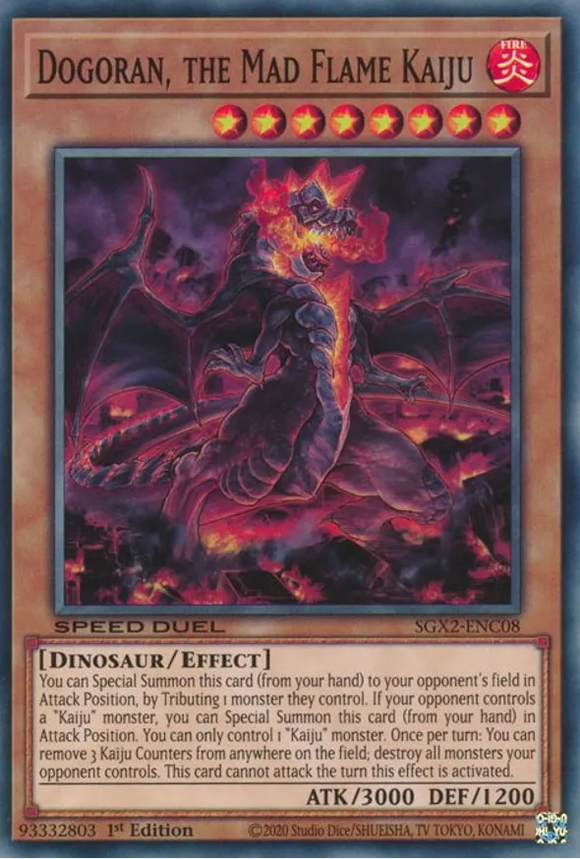 Dogoran, the Mad Flame Kaiju - SGX2-ENC08 - Common 1st Edition