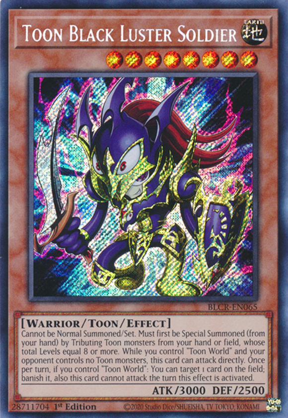 Toon Black Luster Soldier - BLCR-EN065 - Secret Rare 1st Edition