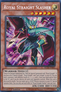 Royal Straight Slasher - BLCR-EN001 - Secret Rare 1st Edition
