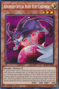 Advanced Crystal Beast Ruby Carbuncle - BLCR-EN010 - Secret Rare 1st Edition
