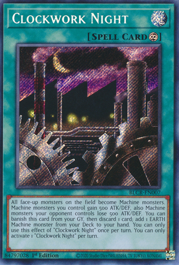 Clockwork Night - BLCR-EN007 - Secret Rare 1st Edition