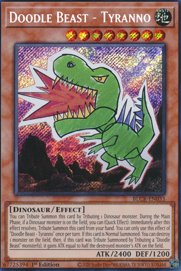 Doodle Beast - Tyranno - BLCR-EN033 - Secret Rare 1st Edition