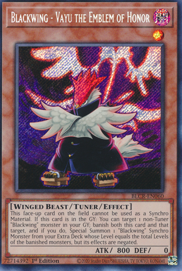 Blackwing - Vayu the Emblem of Honor - BLCR-EN060 - Secret Rare 1st Edition