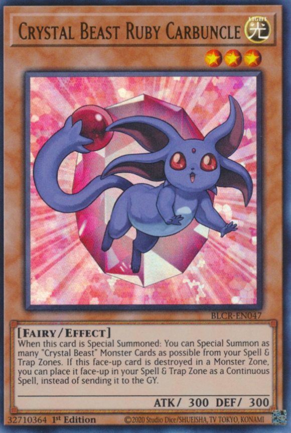 Crystal Beast Ruby Carbuncle - BLCR-EN047 - Ultra Rare 1st Edition
