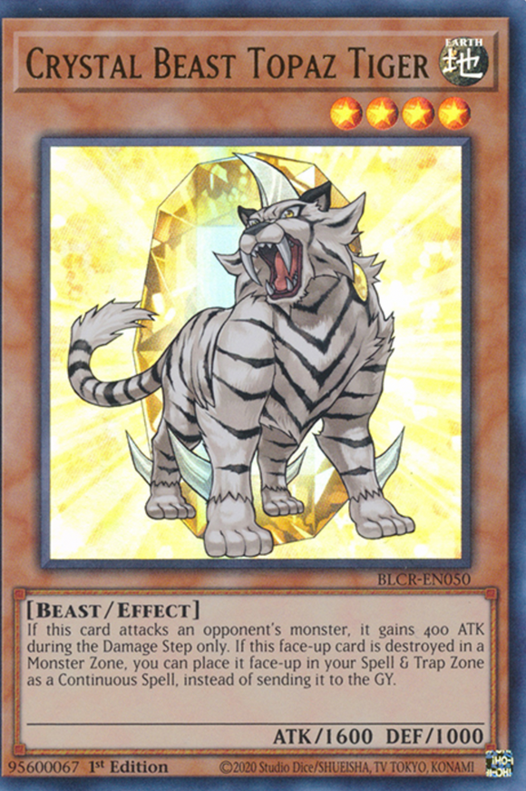 Crystal Beast Topaz Tiger - BLCR-EN050 - Ultra Rare 1st Edition