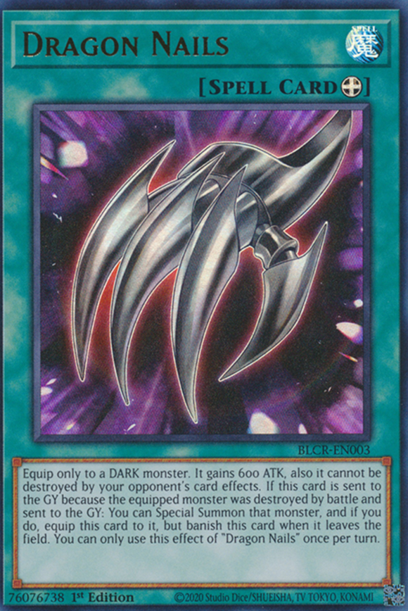 Dragon Nails - BLCR-EN003 - Ultra Rare 1st Edition