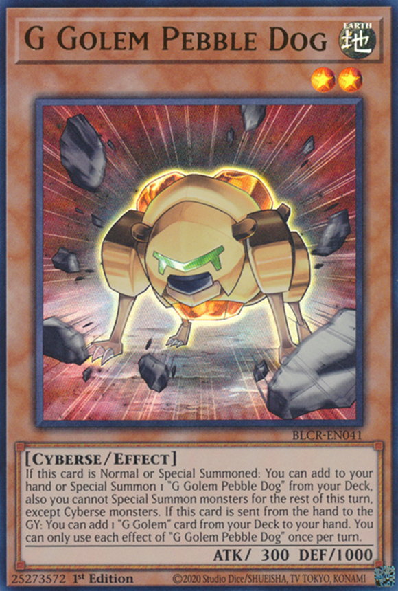 G Golem Pebble Dog - BLCR-EN041 - Ultra Rare 1st Edition