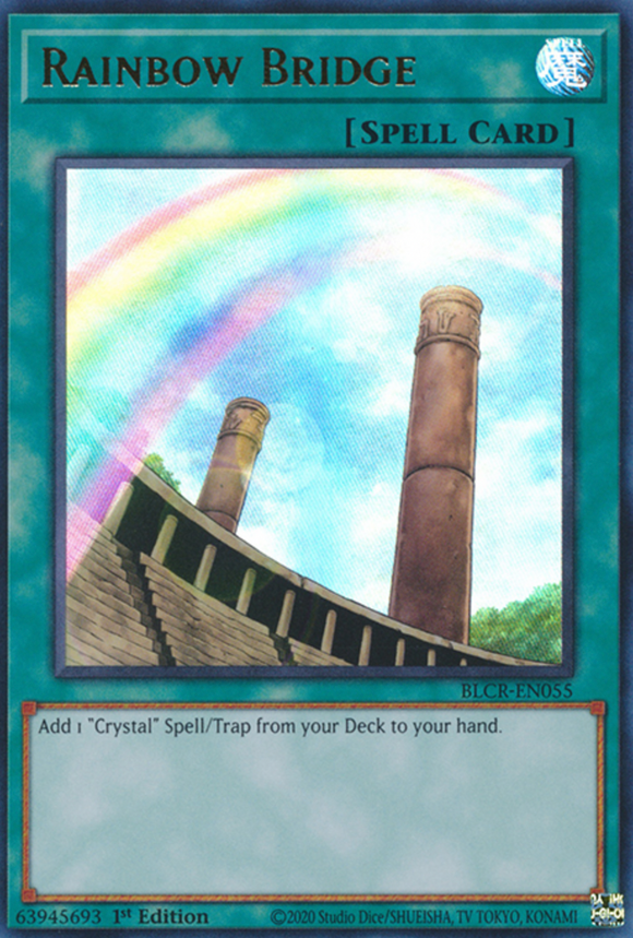 Rainbow Bridge - BLCR-EN055 - Ultra Rare 1st Edition