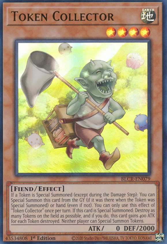 Token Collector - BLCR-EN079 - Ultra Rare 1st Edition