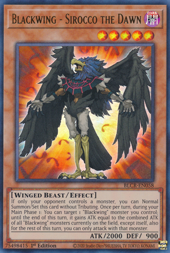 Blackwing - Sirocco the Dawn - BLCR-EN058 - Ultra Rare 1st Edition