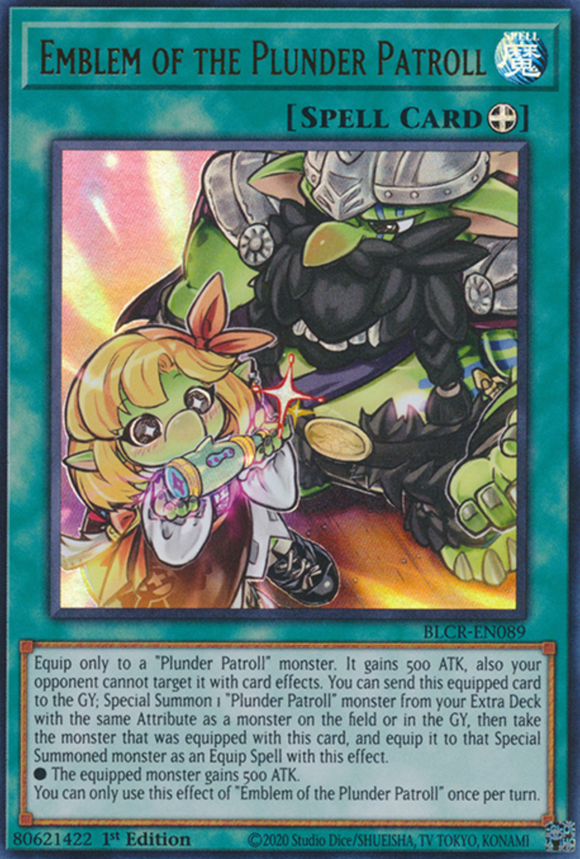 Emblem of the Plunder Patroll - BLCR-EN089 - Ultra Rare 1st Edition