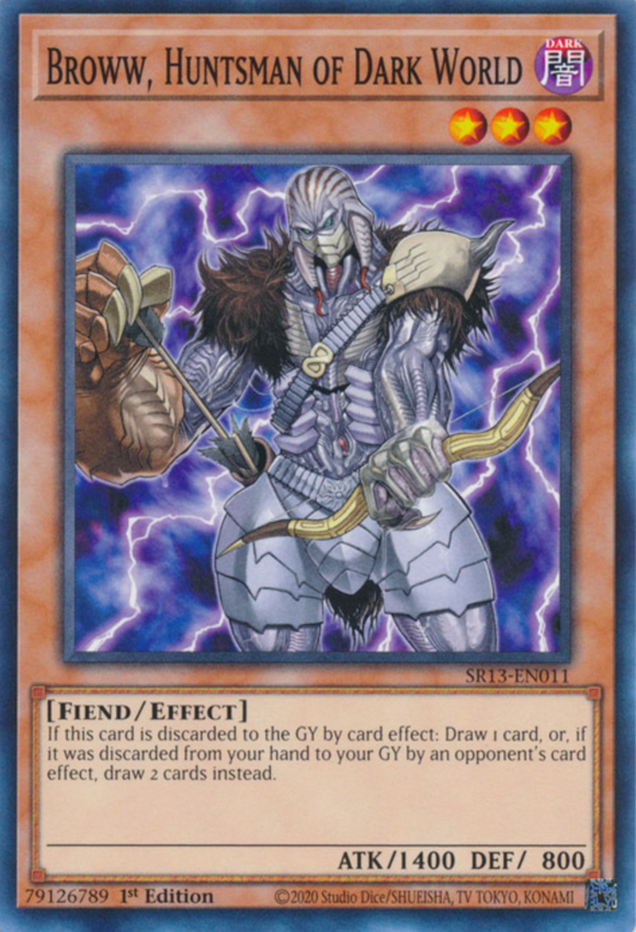 Broww, Huntsman of Dark World - SR13-EN011 - Common 1st Edition