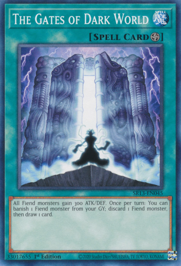The Gates of Dark World - SR13-EN045 - Common 1st Edition