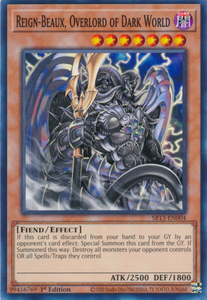Reign-Beaux, Overlord of Dark World - SR13-EN004 - Common 1st Edition