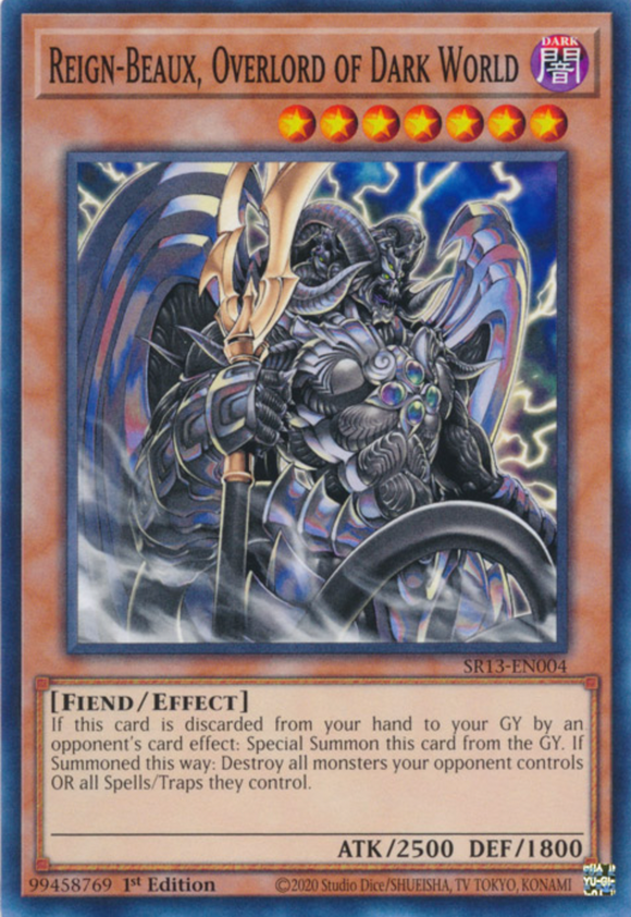 Reign-Beaux, Overlord of Dark World - SR13-EN004 - Common 1st Edition