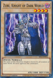 Zure, Knight of Dark World - SR13-EN016 - Common 1st Edition