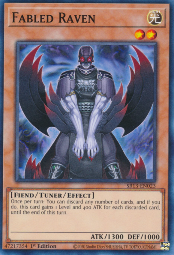 Fabled Raven - SR13-EN023 - Common 1st Edition