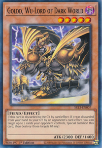 Goldd, Wu-Lord of Dark World - SR13-EN007 - Common 1st Edition