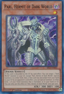 Parl, Hermit of Dark World - SR13-EN003 - Super Rare 1st Edition
