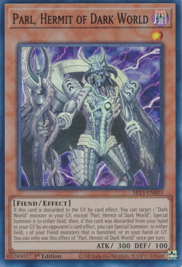 Parl, Hermit of Dark World - SR13-EN003 - Super Rare 1st Edition