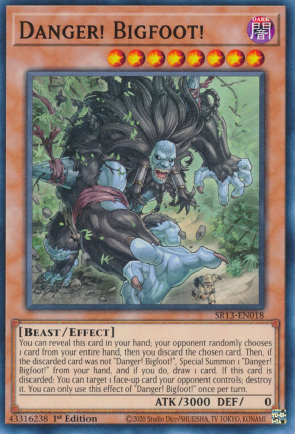 Danger! Bigfoot! - SR13-EN018 - Common 1st Edition