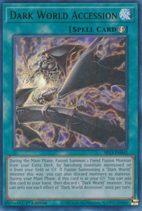 Dark World Accession - SR13-EN042 - Ultra Rare 1st Edition