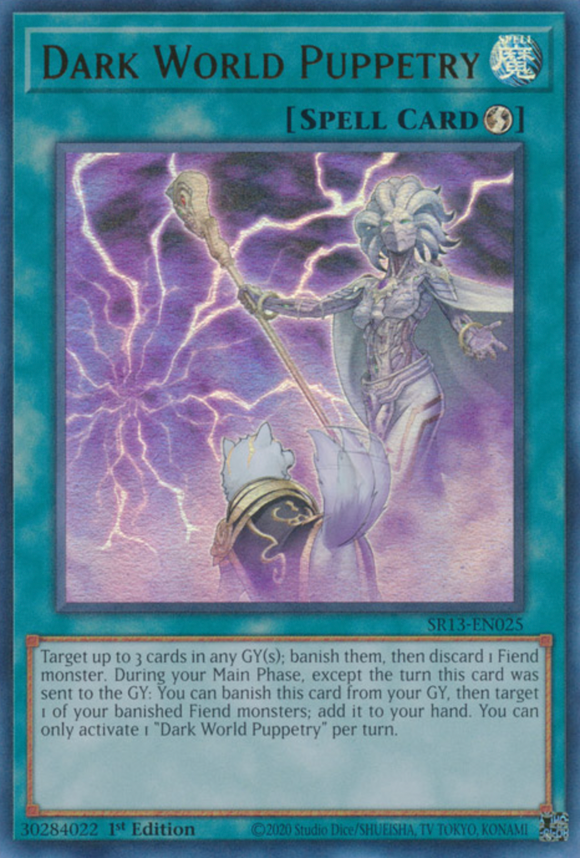 Dark World Puppetry - SR13-EN025 - Ultra Rare 1st Edition