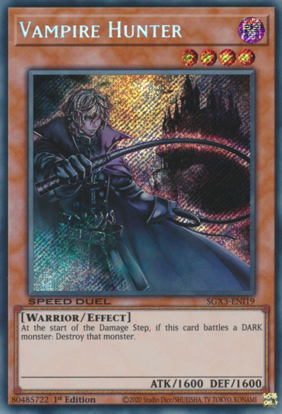 Vampire Hunter - SGX3-ENI19 - Secret Rare 1st Edition