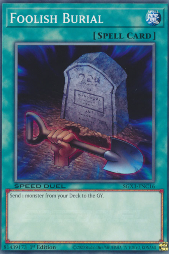 Foolish Burial - SGX3-ENC16/SGX3-ENE13 - Common 1st Edition