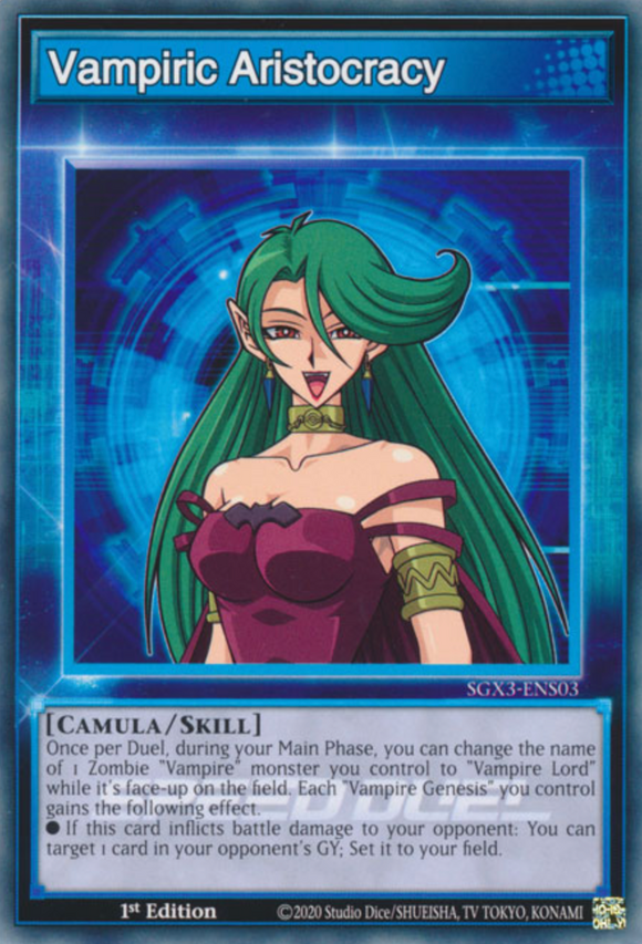 Vampiric Aristocracy - SGX3-ENS03 - Common 1st Edition