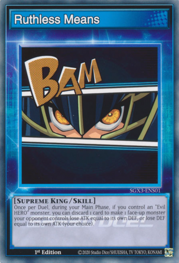 Ruthless Means - SGX3-ENS01 - Common 1st Edition