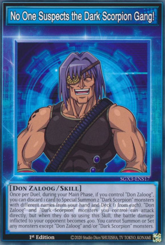 No One Suspects the Dark Scorpion Gang! - SGX3-ENS17 - Common 1st Edition