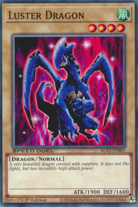 Luster Dragon - SGX3-ENB03 - Common 1st Edition