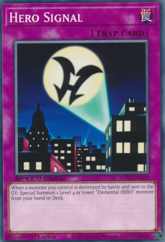 Hero Signal - SGX3-ENA18 - Common 1st Edition