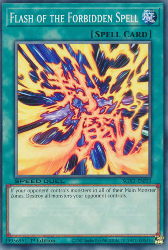 Flash of the Forbidden Spell - SGX3-ENI33 - Common 1st Edition