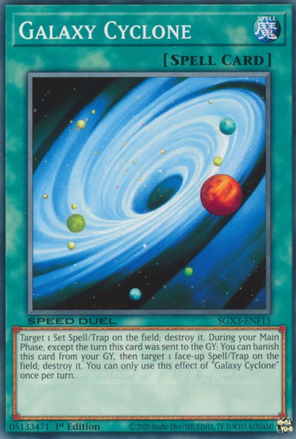 Galaxy Cyclone - SGX3-ENF15 - Common 1st Edition