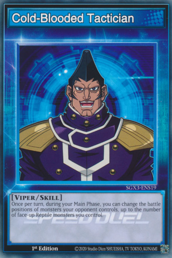 Cold-Blooded Tactician - SGX3-ENS19 - Common 1st Edition