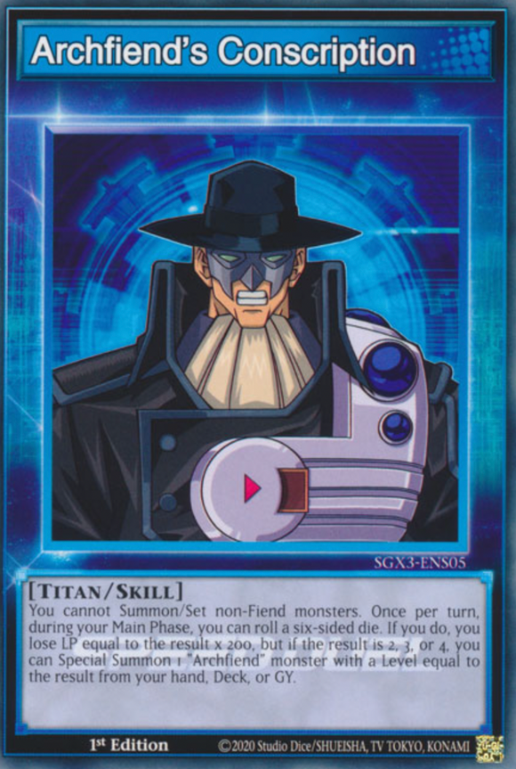 Archfiend's Conscription - SGX3-ENS05 - Common 1st Edition