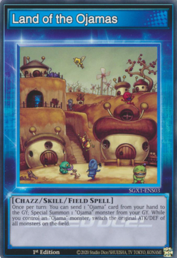 Land of the Ojamas - SGX1-ENS03 - Common 1st Edition